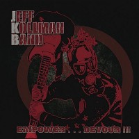 Purchase Jeff Kollman Band - Empower Devour
