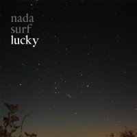 Purchase Nada Surf - Lucky (Deluxe Edition) CD1