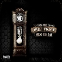 Purchase Obie Trice - Spend The Day (Feat. Drey Skonie) (CDS)