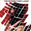 Buy Yusef Lateef - The Diverse Yusef Lateef (Suite 16) (Vinyl) Mp3 Download