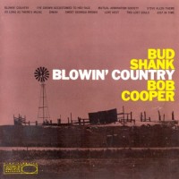 Purchase Bud Shank & Bob Cooper - Blowin' Country (Vinyl)