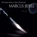 Buy Marcus Jidell - Pictures From A Time Traveller Mp3 Download