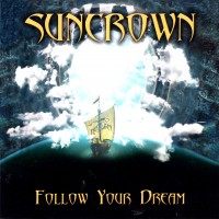 Purchase Suncrown - Follow Your Dream