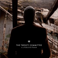 Purchase The Twenty Committee - A Lifeblood Psalm