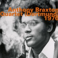 Purchase Anthony Braxton - Dortmund (Quartet) 1976 (Live)