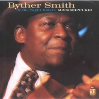 Purchase Byther Smith - Mississippi Kid