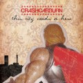 Buy Crash Car Burn - This City Needs A Hero Mp3 Download