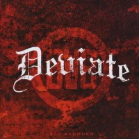 Purchase Deviate - Red Asunder (Deluxe Edition) CD1