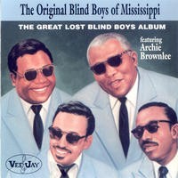 Purchase The Original Blind Boys Of Mississippi - The Great Lost Blind Boys Album