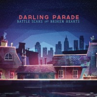 Purchase Darling Parade - Battle Scars And Broken Hearts