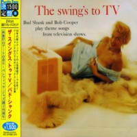 Purchase Bud Shank & Bob Cooper - The Swing's To TV (Remastered 2007)