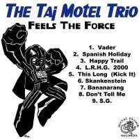 Purchase The Taj Motel Trio - Feels The Force