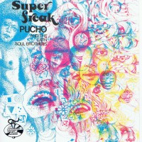 Purchase Pucho & His Latin Soul Brothers - Super Freak (Vinyl)