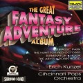 Purchase Erich Kunzel & Cincinnati Pops Orchestra - The Great Fantasy Adventure Album Mp3 Download