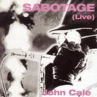 Purchase John Cale - Sabotage (Live) (Remastered 1999)