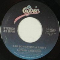 Purchase Luther Vandross - Bad Boy (Having A Party) / Once You Know How (VLS)
