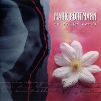 Purchase Mark Portmann - No Truer Words