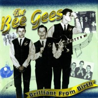 Purchase Bee Gees - Brilliant From Birth CD1