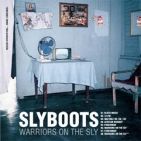 Purchase Slyboots - Warriors On The Sly
