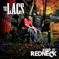 Purchase The Lacs - Keep It Redneck