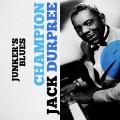 Buy Champion Jack Dupree - Junker's Blues Mp3 Download