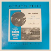 Purchase Gibson Bros - Big Pine Boogie