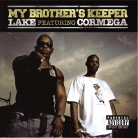 Purchase Lake & Cormega - My Brother's Keeper