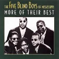 Purchase The Five Blind Boys Of Mississippi - More Of Their Best