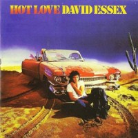 Purchase David Essex - Hot Love (Vinyl)