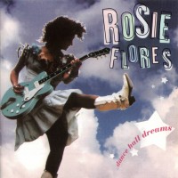 Purchase Rosie Flores - Dance Hall Dreams
