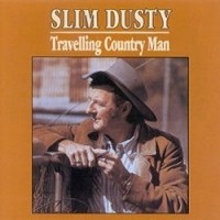 Purchase Slim Dusty - Travelling Country Man (Vinyl)