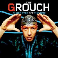 Purchase The Grouch - Three Eyes Off The Time