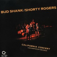 Purchase Bud Shank & Shorty Rogers - California Concert (Vinyl)