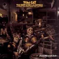 Purchase Tom Scott & The L.A. Express - Tom Cat (Vinyl)