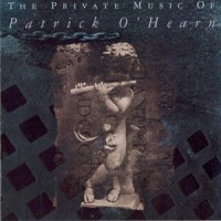 Purchase Patrick O'Hearn - The Private Music Of
