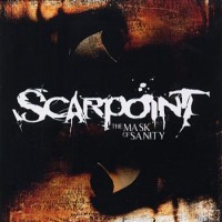 Purchase Scarpoint - The Mask Of Sanity
