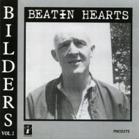 Purchase Bilders - Beaten Hearts (With Bill Direen) (Remastered 1993)