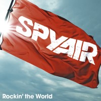 Purchase Spyair - Rockin' The World
