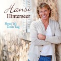 Buy Hansi Hinterseer - Heut' Ist Dein Tag Mp3 Download