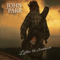 Purchase John Parr - Letter To America CD1