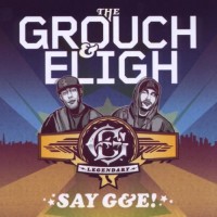 Purchase The Grouch - Say G&E! (With Eligh)