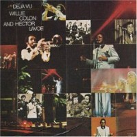Purchase Willie Colon - Deja Vu (With Hector Lavoe) (Vinyl)