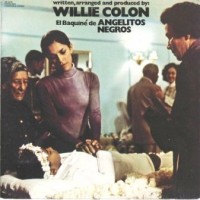 Purchase Willie Colon - El Baquine De Angelitos Negros (Vinyl)