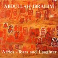 Buy Abdullah Ibrahim - Africa: Tears And Laughter (Vinyl) Mp3 Download