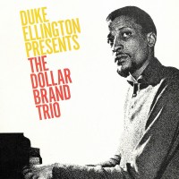 Purchase Dollar Brand - Duke Ellington Presents The Dollar Brand Trio (Vinyl)