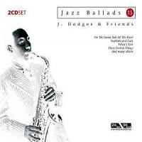 Purchase Johnny Hodges - Jazz Ballads 15 (With Friends) CD1