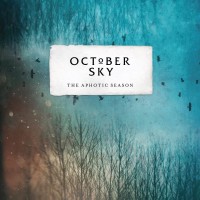 Purchase October Sky - The Aphotic Season