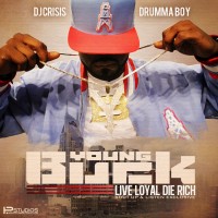 Purchase Young Buck - Live Loyal, Die Rich