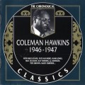 Buy Coleman Hawkins - The Chronological Classics: 1946-1947 Mp3 Download