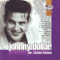 Purchase Johnny Dollar - Mr. Action Packed